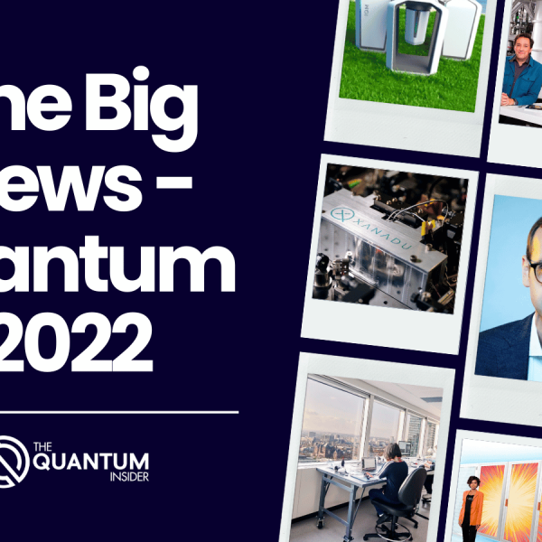 The Quantum Insider’s 2022 Annual Report